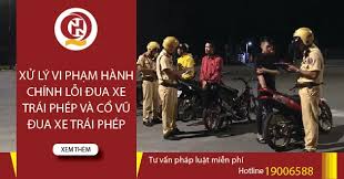 Xử phạt người đua xe trái phép, cổ vũ đua xe trái phép